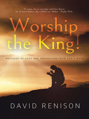 cover image of Worship the King!